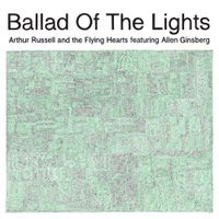 Arthur Russell - Ballad Of The Lights