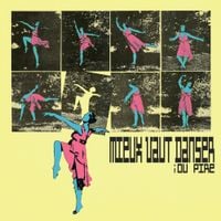 Mieux vaut danser - ; ou pire