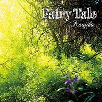 Raujika - Fairy Tale