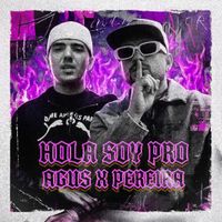 Peereira7 - HOLA SOY PRO