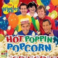 The Wiggles - Hot Poppin' Popcorn