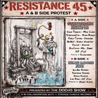 DOD45 - Resistance 45: A and B Side Protest
