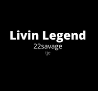 22 Savage - Livin Legend
