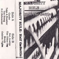 Majority Rule - Half the Battle