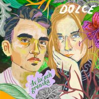 Dolce - Av liv och gr&ouml;nska