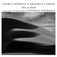 Joshua Redman & Brooklyn Rider - Sun on Sand