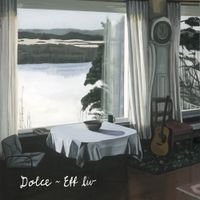 Dolce - Ett liv