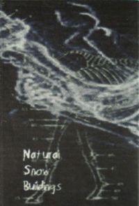 Natural Snow Buildings - Two Sides of a Horse