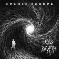 Ego Death - Cosmic Horror
