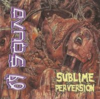 69 Squad - Sublime Perversion