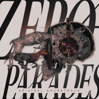 Fernando Cabrera - ZERO PARADES: For Dead Spies (Original Game Soundtrack)