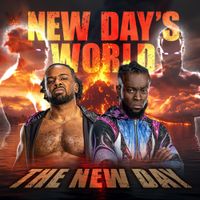 def rebel - New Day's World (The New Day) [feat. Mega Ran & Sayzee]