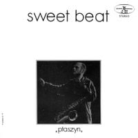 Jan &ldquo;Ptaszyn&rdquo; Wr&oacute;blewski - Sweet Beat