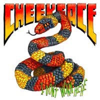 Cheekface - I Don't Work Here