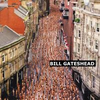 Bill Gateshead - Haunted by The Ghosts of Pitmen