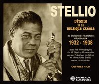 Alexandre Stellio - L'&eacute;toile de la musique cr&eacute;ole (1932-1938)