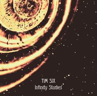 Tim Six - Infinity Studies