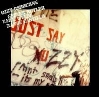 Ozzy Osbourne - Just Say Ozzy