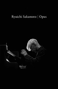 坂本龍一 [Ryuichi Sakamoto] - Opus