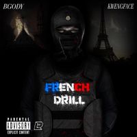BGody - French Drill