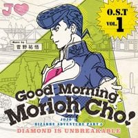Yugo Kanno - JOJO'S BIZARRE ADVENTURE -Diamond is unbreakable O.S.T Vol.1 -Good Morning Morioh Cho-