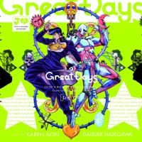 Karen Aoki & Daisuke Hasegawa - JoJo's Bizarre Adventure: Diamond is Unbreakable - Great Days