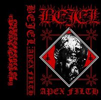 Bejel - Apex Filth