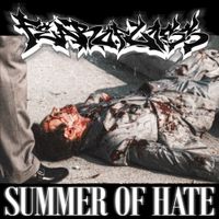 FEAR OF LOSS - SUMMER OF HATE