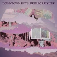 Downtown Boys - You're A Ghost