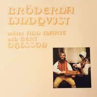 Br&ouml;derna Lindqvist - Br&ouml;derna Lindqvist m&ouml;ter Ann Marie och Gert Ohlsson