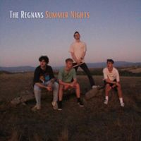 The Regnans - Summer Nights