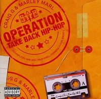 Craig G & Marley Marl - Operation Take Back Hip-Hop