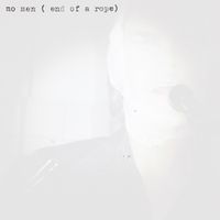 Rehash Neu Klang - no men (end of a rope)