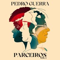 Pedro Guerra - Parceiros, Vol. 1