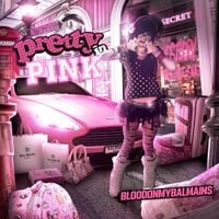 bloodonmybalmains - Pretty In Pink