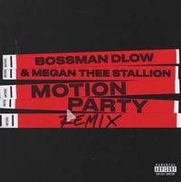 BossMan Dlow - Motion Party (Remix)