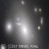 placeholder name - 003: Sleep Forever, Please