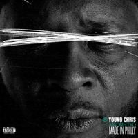 Young Chris - Made In Philly