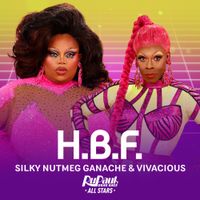 The Cast of RuPaul's Drag Race All Stars - H. B. F.
