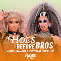 The Cast of RuPaul's Drag Race All Stars - Hoes Before Bros
