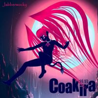Coakira - Jabberwocky
