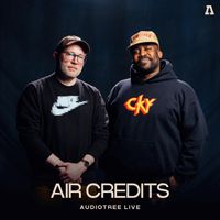 Air Credits - Air Credits on Audiotree Live