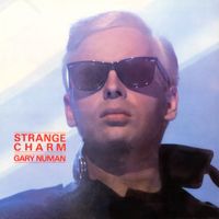 Gary Numan - Strange Charm (2025 Remaster)