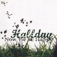 Halfday - Now We're Happy