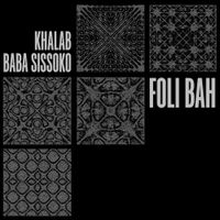 Khalab - Foli Bah