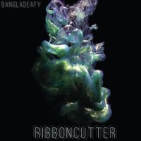 BANGLADEAFY - Ribboncutter