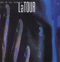 LaTour - People Are Still Having Sex