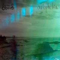 Oblio - Autophobia