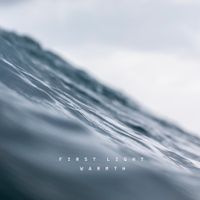 Warmth - First Light