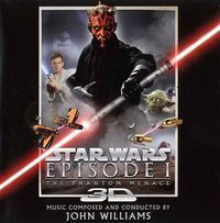 John Williams - Star Wars - Episode I: The Phantom Menace 3D